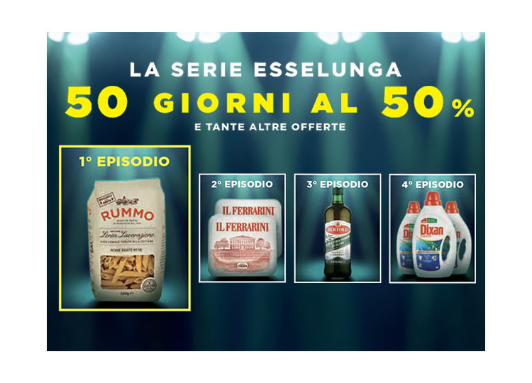 50 giorni al 50% - la serie esselunga e tante altre offerte