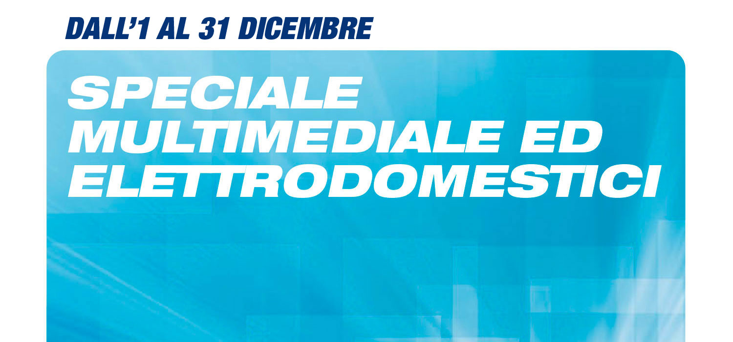 Speciale Multimediale dall'1 al 31 dicembre