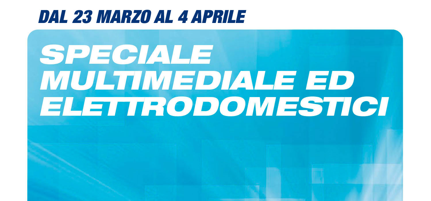 Speciale Multimediale dal 23 Marzo al 4 Aprile
